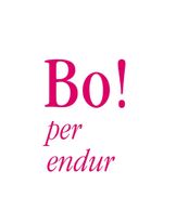 Bo! per Endur